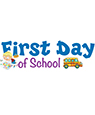 First Day of School 2