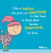 "I like a teacher who gives you..."