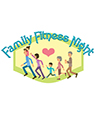 Family Fitness Night