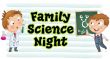 Family Science Night 1