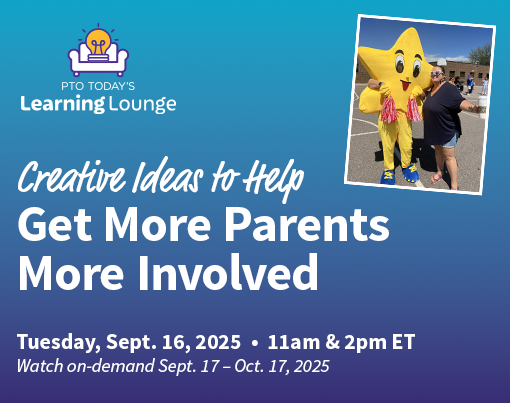 Creative Ideas to Help Get  More Parents More Involved