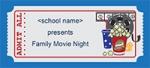 Family Movie Night Tickets